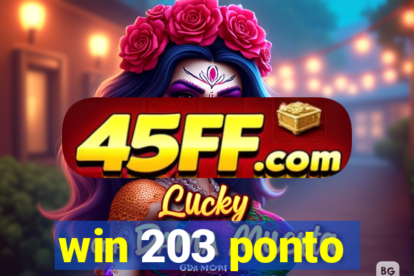 win 203 ponto